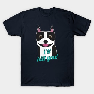 Harmless Boston Terrier T-Shirt